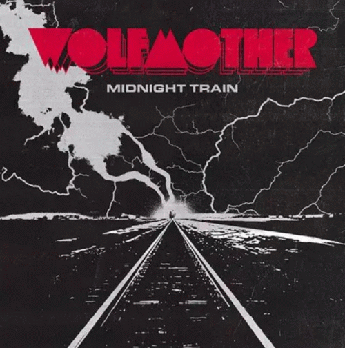 Wolfmother : Midnight Train